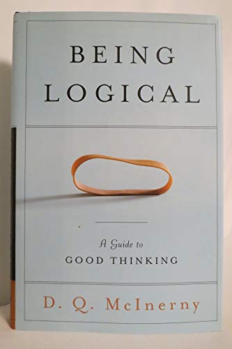 Beispielbild fr Being Logical: A Guide to Good Thinking zum Verkauf von BooksRun