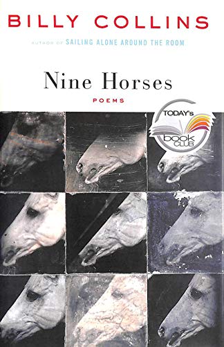 Beispielbild fr Nine Horses: Poems (Today Show Book Club #10) zum Verkauf von Wonder Book