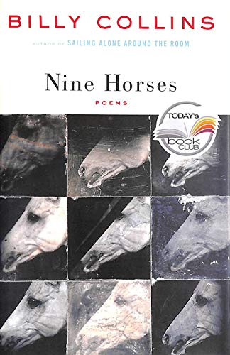 Stock image for NINE HORSES POEMS (9) (Today Show Book Club #10) for sale by WONDERFUL BOOKS BY MAIL