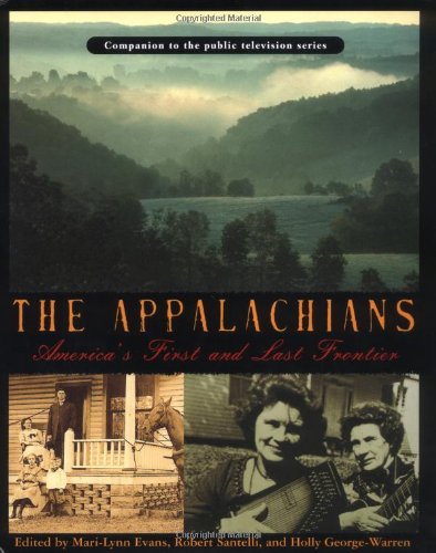 9781400061860: The Appalachians: America's First and Last Frontier