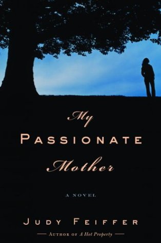 Stock image for My Passionate Mother for sale by Better World Books