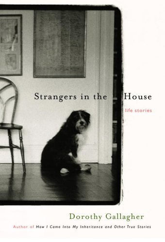 Imagen de archivo de Strangers in the House: Life Stories a la venta por SecondSale