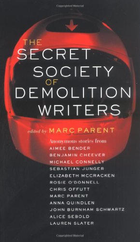 Beispielbild fr The Secret Society of Demolition Writers zum Verkauf von Wonder Book