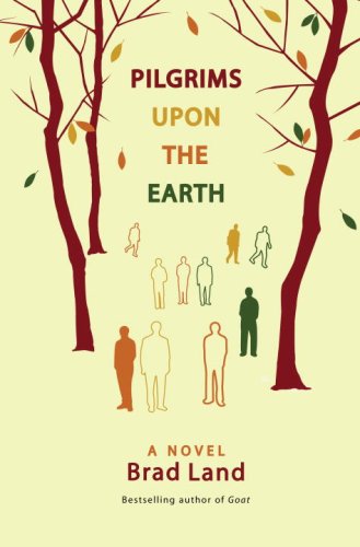Beispielbild fr Pilgrims Upon the Earth: A Novel zum Verkauf von HPB-Movies