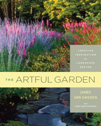Beispielbild fr The Artful Garden : Creative Inspiration for Landscape Design zum Verkauf von Better World Books