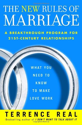 Imagen de archivo de The New Rules of Marriage: What You Need to Know to Make Love Work a la venta por Books of the Smoky Mountains