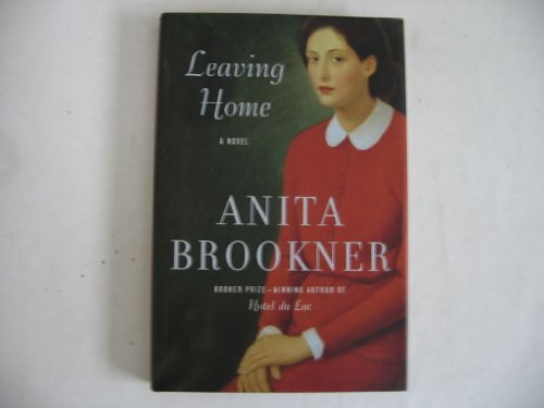 9781400064144: Leaving Home: A Novel