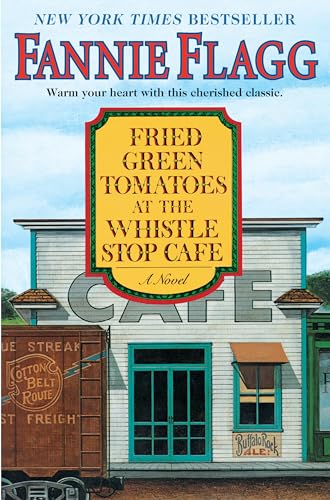 Beispielbild fr Fried Green Tomatoes at the Whistle Stop Cafe: A Novel zum Verkauf von HPB-Diamond