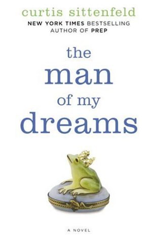9781400064762: The Man of My Dreams: A Novel