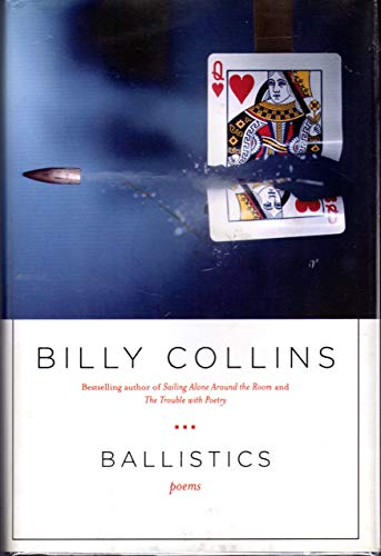 9781400064915: Ballistics: Poems