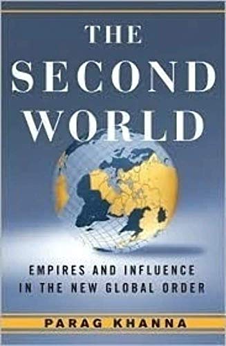 Imagen de archivo de Second World: How Emerging Powers are Redefining Global Competition in the Twenty-first Century a la venta por Book Booth