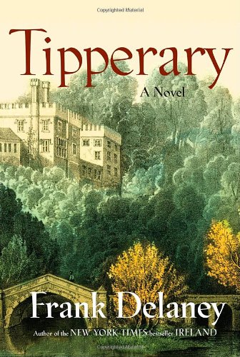 Stock image for Tipperary : A Novel of Ireland for sale by Better World Books: West