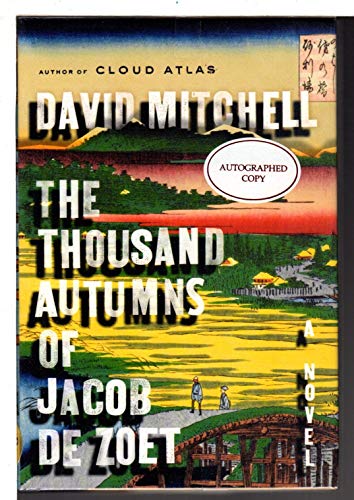 Beispielbild fr The Thousand Autumns of Jacob De Zoet, A Novel zum Verkauf von SecondSale