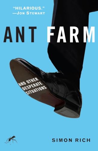 Imagen de archivo de Ant Farm: And Other Desperate Situations a la venta por SecondSale