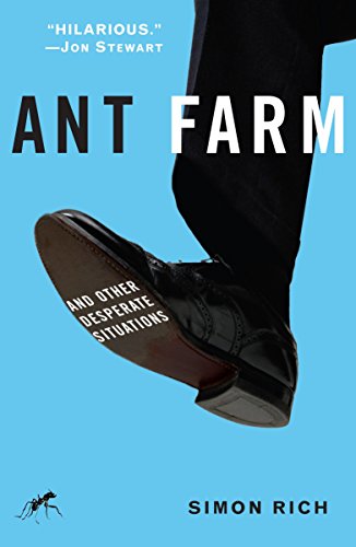 9781400065882: Ant Farm: And Other Desperate Situations