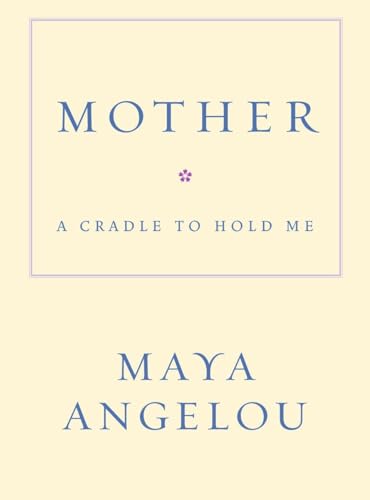 Beispielbild fr Mother: A Cradle to Hold Me zum Verkauf von Your Online Bookstore