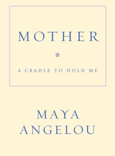 Stock image for Mother: A Cradle to Hold Me for sale by Your Online Bookstore