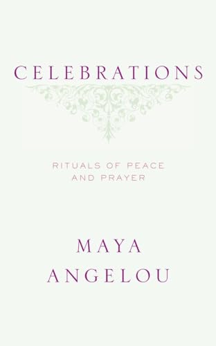 CELEBRATIONS - RITUALS OF PEACE AND PRAYER.