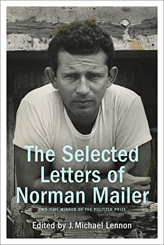 9781400066230: Selected Letters of Norman Mailer