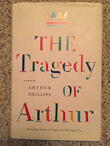 9781400066476: The Tragedy of Arthur