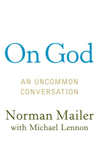 Beispielbild fr On God: An Uncommon Conversation zum Verkauf von SecondSale