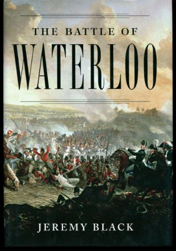 Beispielbild fr The Battle of Waterloo zum Verkauf von Better World Books