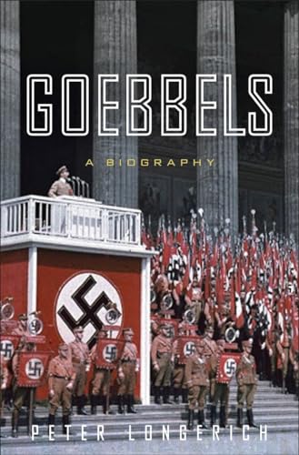 Stock image for Goebbels : A Biography for sale by Better World Books