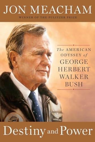 Beispielbild fr Destiny and Power: The American Odyssey of George Herbert Walker Bush zum Verkauf von Gulf Coast Books