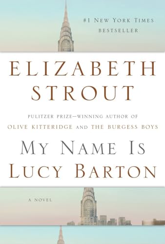 9781400067695: My Name Is Lucy Barton: A Novel
