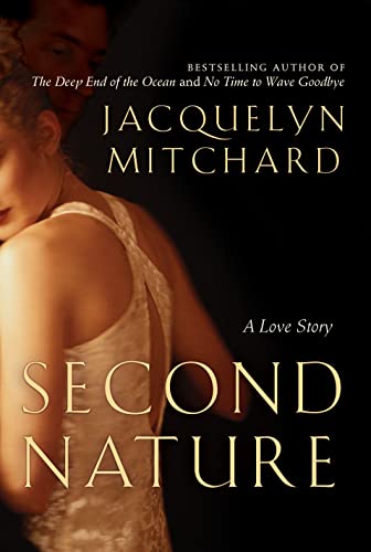Beispielbild fr Second Nature: A Love Story zum Verkauf von Wonder Book