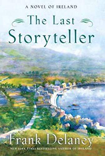 9781400067855: The Last Storyteller: a Novel or Ireland