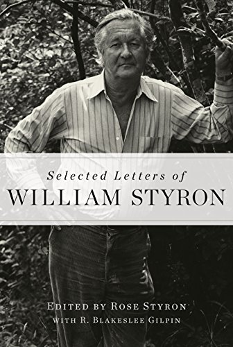Imagen de archivo de Selected Letters of William Styron a la venta por Jenson Books Inc