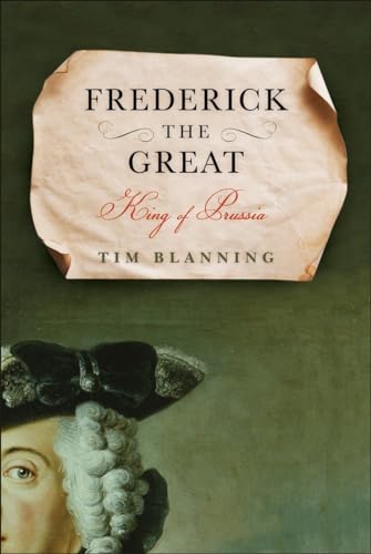 Stock image for Frederick the Great: King of Prussia for sale by BooksRun