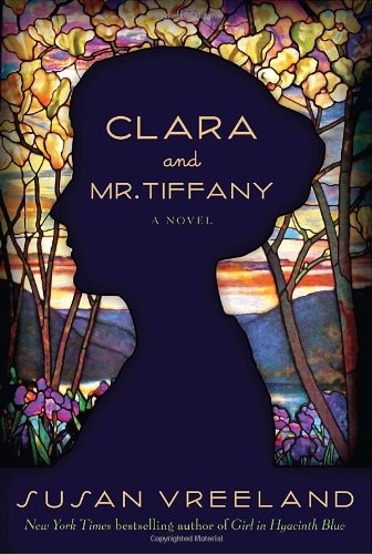 Beispielbild fr Clara and Mr. Tiffany : A Novel zum Verkauf von Better World Books