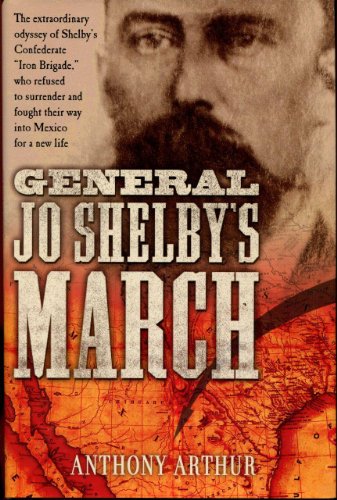 Beispielbild fr General Jo Shelby's March zum Verkauf von SecondSale