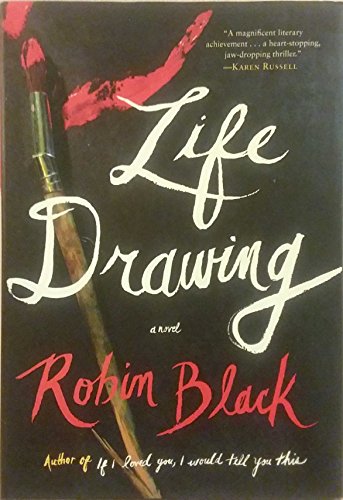 Stock image for Life Drawing: A Novel for sale by Wonder Book