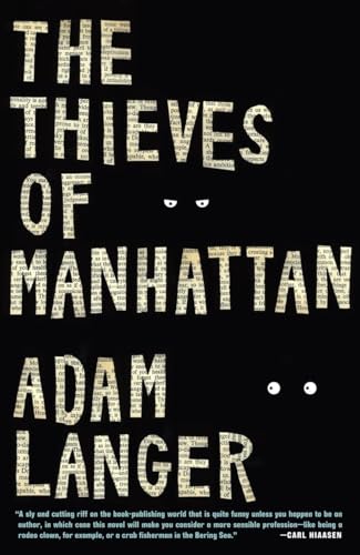 Imagen de archivo de The Thieves of Manhattan: A Novel a la venta por SecondSale