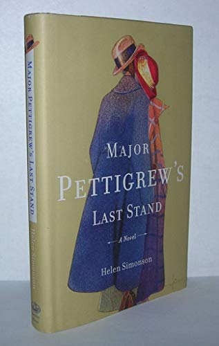 Major Pettigrew's Last Stand - Advance Reader's Edition