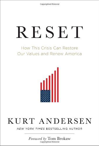 Imagen de archivo de Reset: How This Crisis Can Restore Our Values and Renew America a la venta por SecondSale