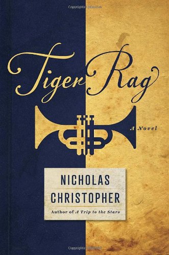 Stock image for Tiger Rag: A Novel for sale by SecondSale