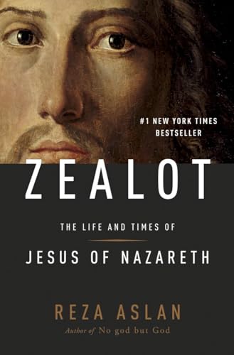 9781400069224: Zealot: The Life and Times of Jesus of Nazareth