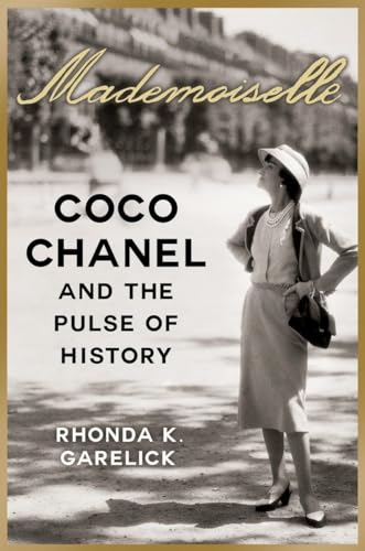 Stock image for Mademoiselle : Coco Chanel and the Pulse of History for sale by Better World Books