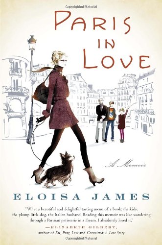 Imagen de archivo de Paris in Love: A Memoir a la venta por SecondSale