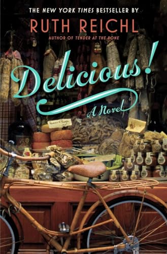 Beispielbild fr Delicious!: A Novel zum Verkauf von SecondSale