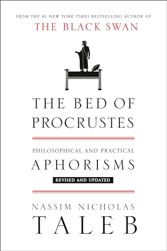 9781400069972: The Bed of Procrustes: Philosophical and Practical Aphorisms: 4