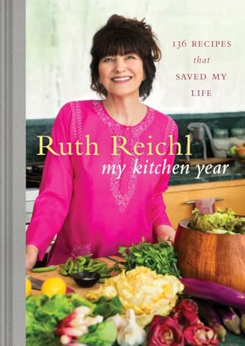 Stock image for My Kitchen Year: 136 Recipes That Saved My Life: A Cookbook for sale by Goodwill Books