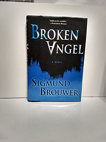 Stock image for Broken Angel: A Novel for sale by SecondSale