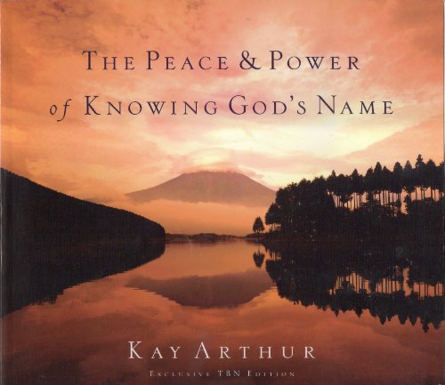 Beispielbild für The Peace and Power of Knowing God's Name - Exclusive TBN Edition zum Verkauf von Gulf Coast Books