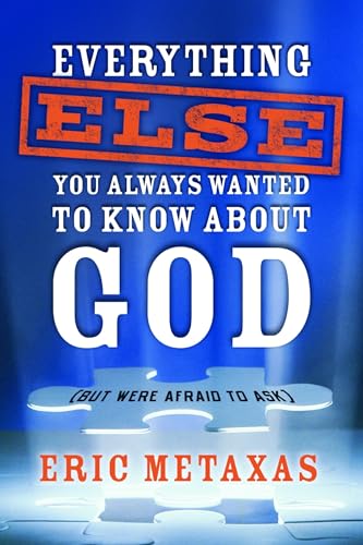 Imagen de archivo de Everything Else You Always Wanted to Know About God (But Were Afraid to Ask) a la venta por SecondSale