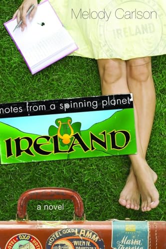 9781400071449: Notes from a Spinning Planet--Ireland: A Novel: 01